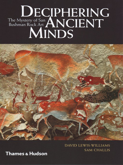 Title details for Deciphering Ancient Minds by David Lewis-Williams - Available